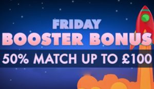 FRIDAY BOOSTER