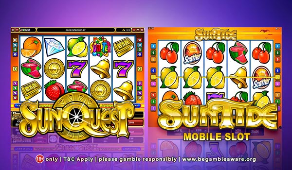 Differences between SunQuest and Suntide Slots