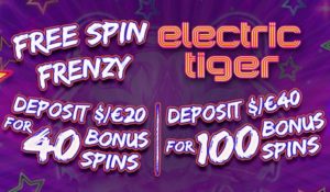 FREE FRENZY ELECTRIC TIGER