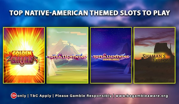 Play Native-American themed slots