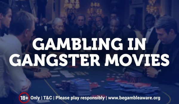 Gambling in Gangster Movies