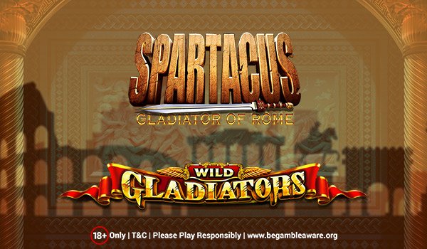 Play Spartacus Gladiator of Rome and Wild Gladiators Slots