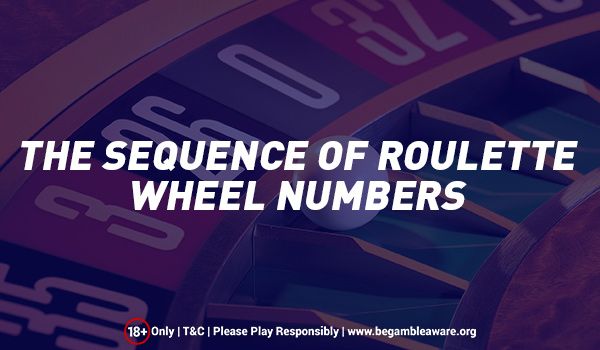 The Sequence of Roulette Wheel Numbers