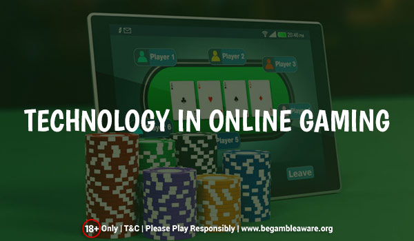 Technology-in-online-gaming