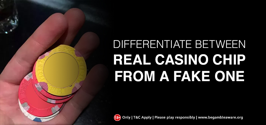 Differentiating between a real casino chip from a fake one