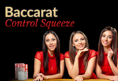 Baccarat-Control-Squeeze