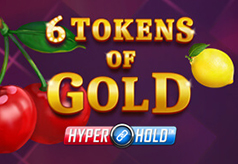 6 tokens of Gold