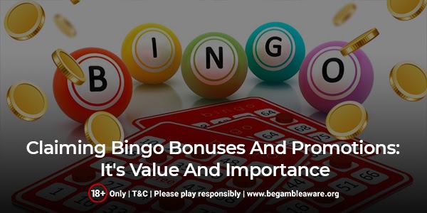 Claiming-Bingo-bonuses-and-promotions,-It's-value-and-importance