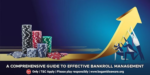 a_Comprehensive_Guide to_Effective_Bankroll_Management