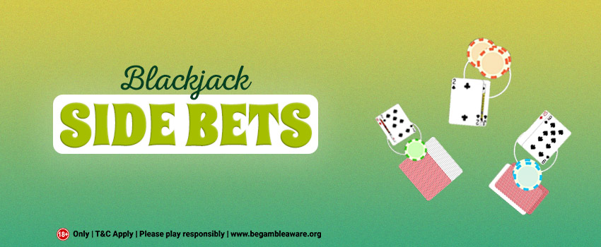 BLACKJACK-SIDEBETS