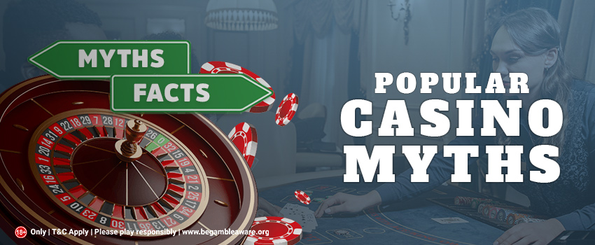 POPULAR-CASINO-MYTHS