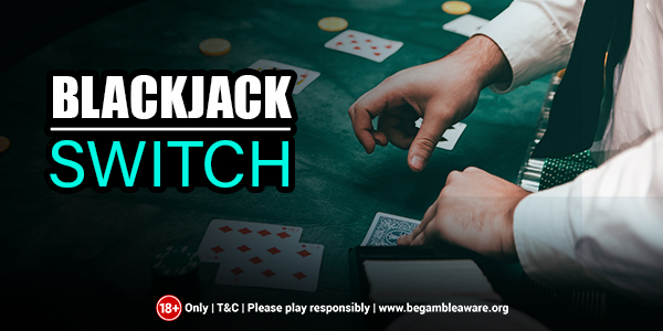 Blackjack-Switch