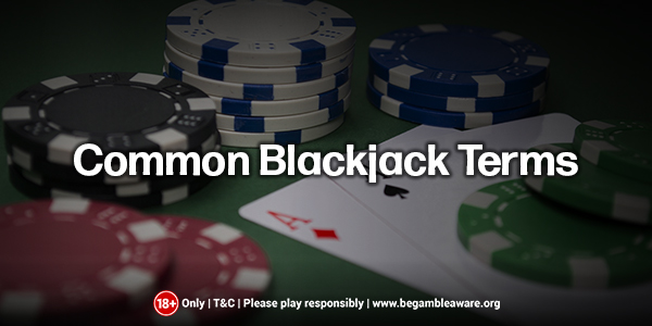 Common-Blackjack-Terms