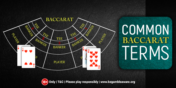 Common-Baccarat-Terms