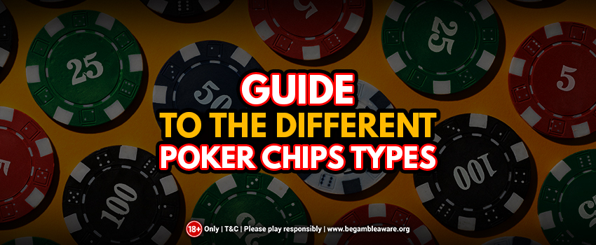 Panduan-ke-jenis-chip-poker-berbeda